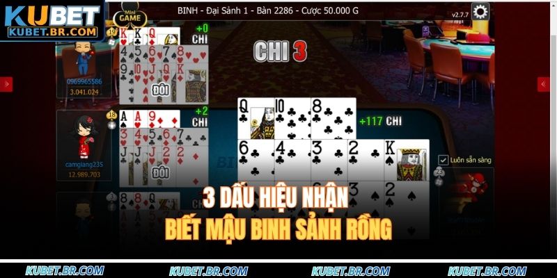 3 dấu hiệu nhận biết mậu binh sảnh rồng