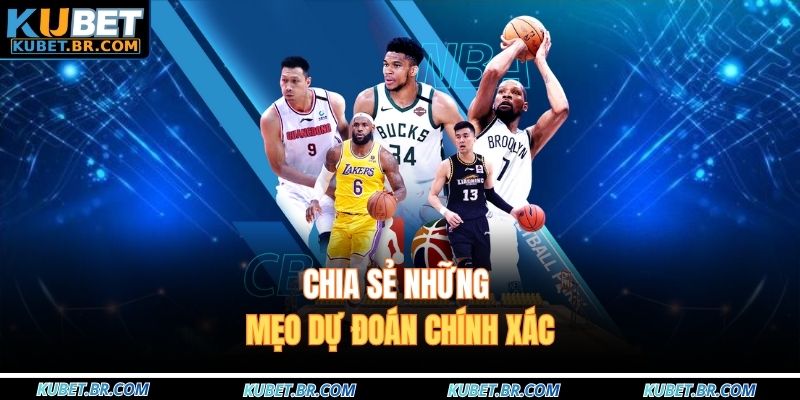 Chia sẻ những mẹo dự đoán chính xác