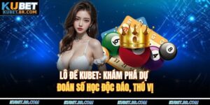Lô đề KUBET