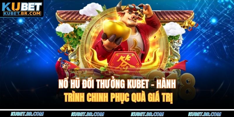 Nổ hũ đổi thưởng
